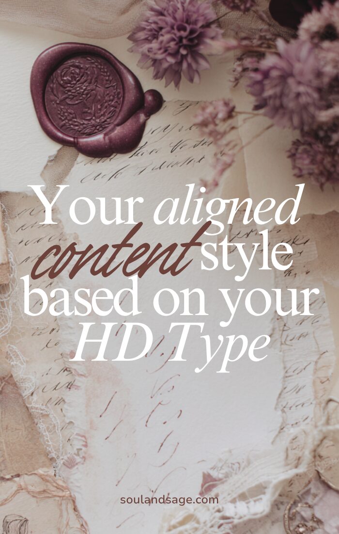 Your aligned content marketing style based on your Human Design Type