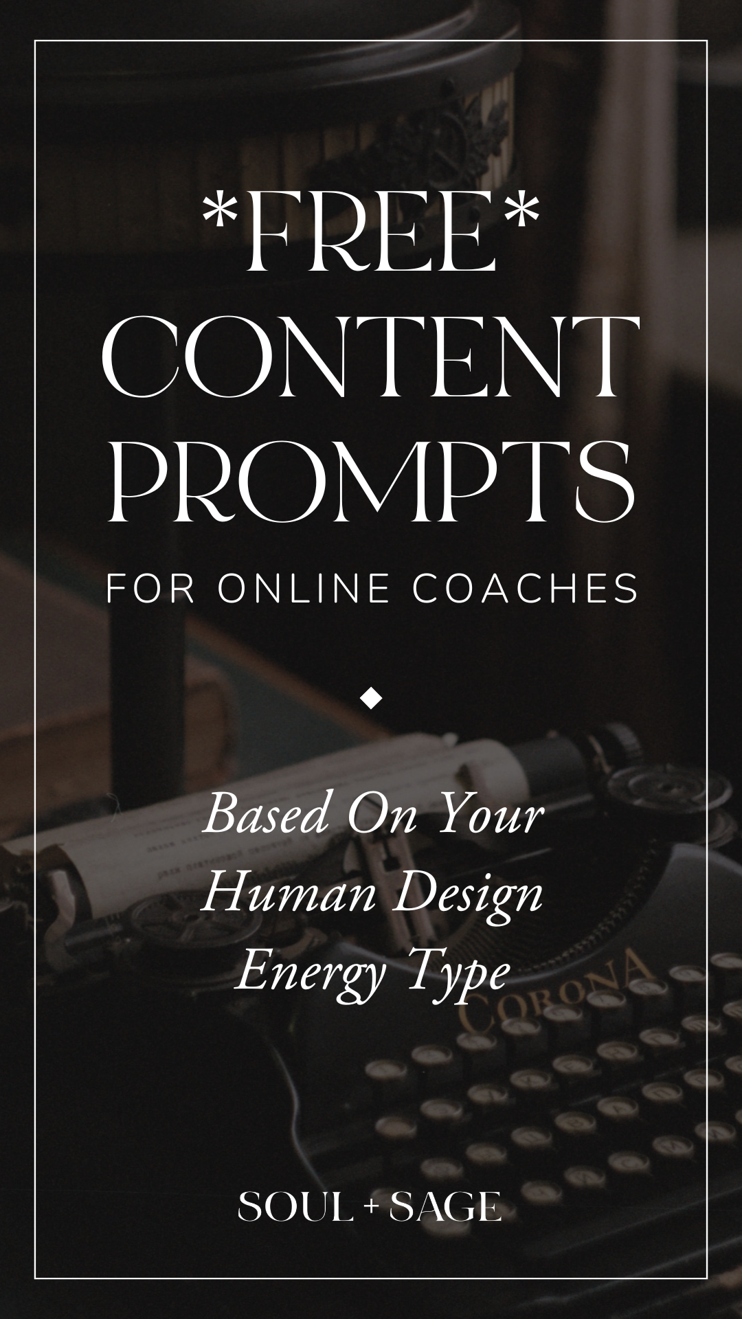 Content Prompts for Coaches based on your Human Design Energy Type