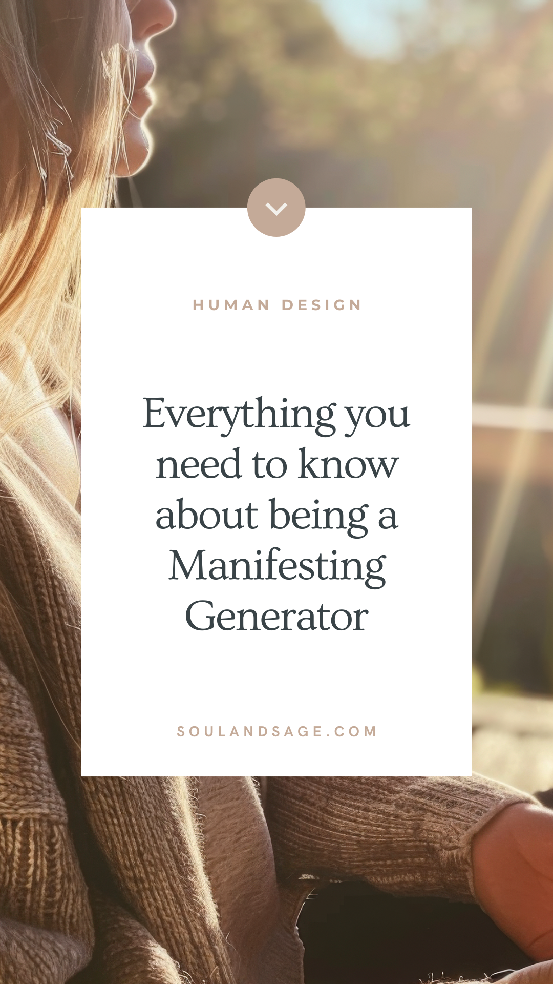 Manifesting Generators - here's everything you need to know! The ultimate guide from Soul & Sage